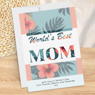Cartes Pour Fêtes Annuelles Meilleure Maman du Monde Fleurs Tropicales Fête de