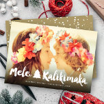 Cartes Pour Fêtes Annuelles Mele Kalikimaka White Brush Script Christmas Photo<br><div class="desc">Designed by fat*fa*tin. Easy to customize with your own text,  photo or image. For custom requests,  please contact fat*fa*tin directly. Custom charges apply.

www.zazzle.com/fat_fa_tin
www.zazzle.com/color_therapy
www.zazzle.com/fatfatin_blue_knot
www.zazzle.com/fatfatin_red_knot
www.zazzle.com/fatfatin_mini_me
www.zazzle.com/fatfatin_box
www.zazzle.com/fatfatin_design
www.zazzle.com/fatfatin_ink</div>