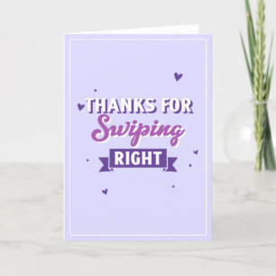 Cartes Pour Fêtes Annuelles Merci pour Swiping Right Funny Modern Valentine Ho