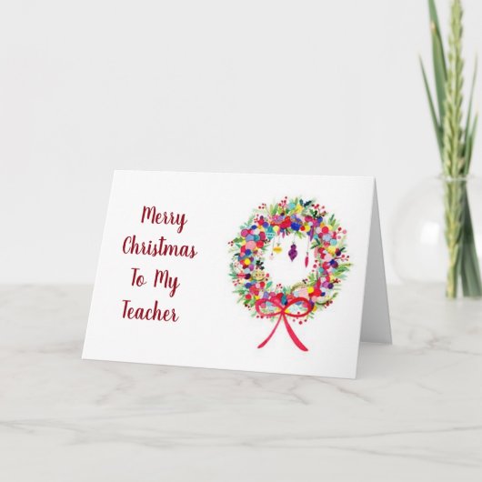 Cartes Pour Fêtes Annuelles **MERRY NOËL** à MON **ENSEIGNANT** (Devant)