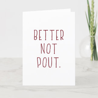 Cartes Pour Fêtes Annuelles Mieux vaut pas bouder