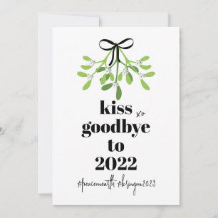 Cartes Pour Fêtes Annuelles Mistletoe Kiss adieu à 2022 Do-Over Funny Humour