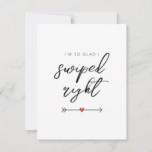 Cartes Pour Fêtes Annuelles Modern So Glad I Swiped Right Valentine's Flat (Devant)
