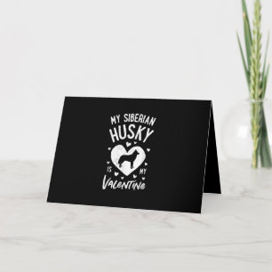 Cartes Pour Fêtes Annuelles Mon Husky Sibérien est mon Saint-Valentin Produi
