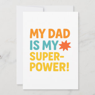 Cartes Pour Fêtes Annuelles Mon père est mon super pouvoir – Typographie néon