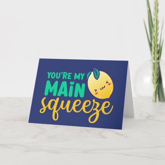 Cartes Pour Fêtes Annuelles Mon principal Squeeze Citron mignon Drôle Saint Va (Devant)