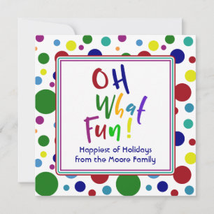 Cartes Pour Fêtes Annuelles Multicolore Oh Quelle Joie ! avec des points color