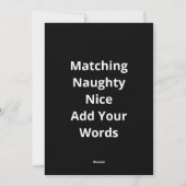Cartes Pour Fêtes Annuelles Naughty Or Nice Matching Christmas Funny Design (Dos)