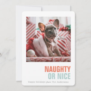 Cartes Pour Fêtes Annuelles Naughty or Nice Simple Pet Photo de vacances