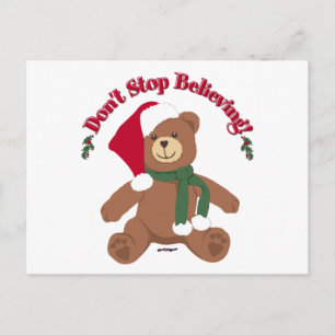 Cartes Pour Fêtes Annuelles Ne cessez pas de croire ! L'ours de Noël