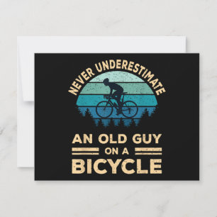 Cartes Pour Fêtes Annuelles Ne Sous-Estimez Jamais Un Vieux Type Sur Un Vélo D