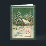 Cartes Pour Fêtes Annuelles Noël allemand - forêt d'hiver, 25 décembre,<br><div class="desc">This design feh a vintage illustration of snow covered cottage in a snowy forest with the 25 of december on a calendar. The German in front says : Merry Christmas. Inside à German too: Merry Christmas et a happy New Year.</div>