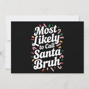 Cartes Pour Fêtes Annuelles Noël Appelle Probablement Santa Bruh Xmas Famille 