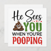 Cartes Pour Fêtes Annuelles Noël Drôle, Il Vous Voit Quand Votre Pooping (Devant / Derrière)