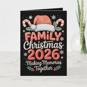 Cartes Pour Fêtes Annuelles Noël en famille 2026 Créer des souvenirs ensemble