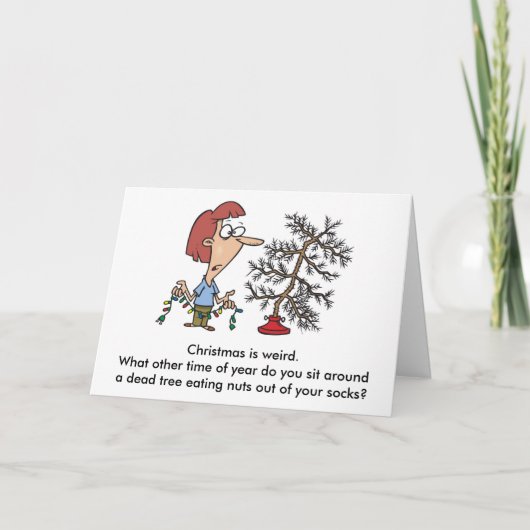 Cartes Pour Fêtes Annuelles Noël est bizarre. (Devant)