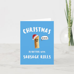 Cartes Pour Fêtes Annuelles NOËL EST MEILLEUR avec ROULÉS DE SAUCISSE