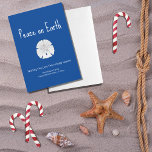 Cartes Pour Fêtes Annuelles Noël Paix sur Terre Beach Sable Dollar Bleu<br><div class="desc">Tropical Beach Peace on Earth blue Carte de voeux de vacances,  avec un dollar de sable et design de typographie blanche. Avec le lettrage personnalisable,  vous pouvez ajouter votre propre texte. Un moyen simple d'envoyer l'amour et les voeux de bien à vos amis et votre famille ce Noël.</div>