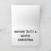 Cartes Pour Fêtes Annuelles Nothin' but A Westie Christmas (Intérieur)