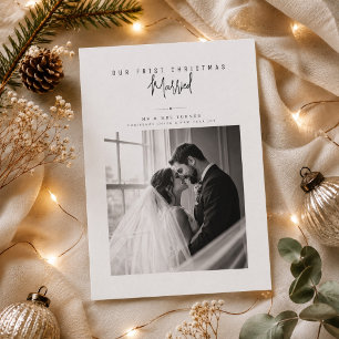 Cartes Pour Fêtes Annuelles Notre Premier Noël Mariés Script Photo De Mariage