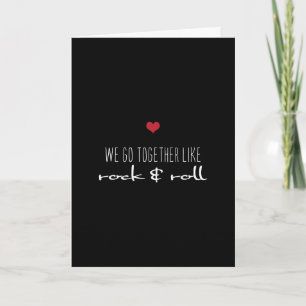 Cartes Pour Fêtes Annuelles Nous Allons Ensemble Comme Rock & Roll Valentine