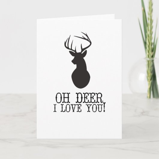 Cartes Pour Fêtes Annuelles Oh Deer, Je T'Aime (Devant)