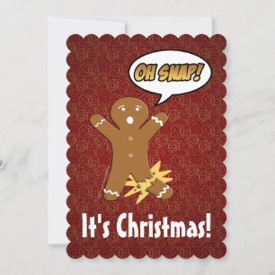 Cartes Pour Fêtes Annuelles Oh, Snap ! Drôle Gingerbread Homme voeux de vacanc