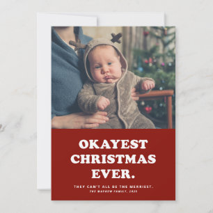 Cartes Pour Fêtes Annuelles Okayest Noël Toujours drôle rouge une photo