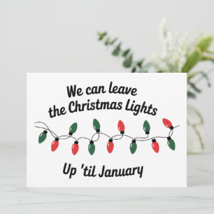 Cartes Pour Fêtes Annuelles On peut laisser les lumières de Noël jusqu'en janv
