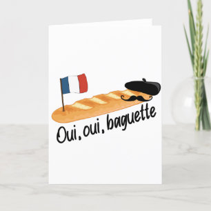 Cartes Pour Fêtes Annuelles Oui Oui Baguette - Drôle de la cuisine française