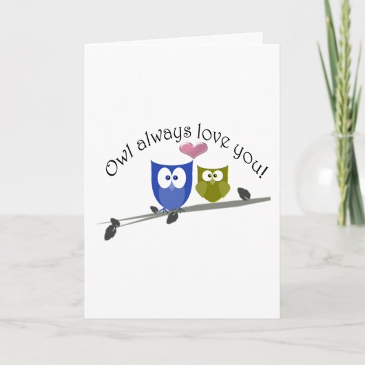 Cartes Pour Fêtes Annuelles Owl vous aime toujours les cadeaux de Saint Valent (Devant)
