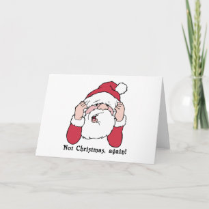 Cartes Pour Fêtes Annuelles Pas de Noël encore Père Noël Card