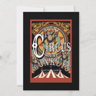 Cartes Pour Fêtes Annuelles Pas mon cirque, pas mes singes