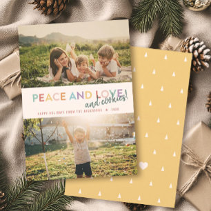 Cartes Pour Fêtes Annuelles Peace Love and Cookies Fun 2 Photo Rainbow