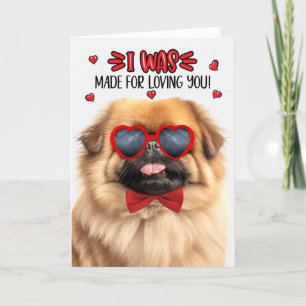 Cartes Pour Fêtes Annuelles Pekingese Chien fait pour vous aimer Valentine