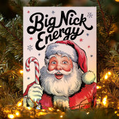 Cartes Pour Fêtes Annuelles Père Noël Big Nick Energy Funny Noël