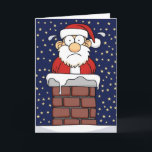 Cartes Pour Fêtes Annuelles Père Noël coincé<br><div class="desc">Père Noël a collé dans une cheminée</div>