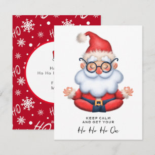Cartes Pour Fêtes Annuelles Père Noël drôle Garde ton calme & Fais ton Ho HO H