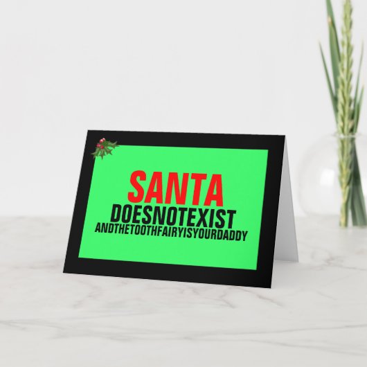 Cartes Pour Fêtes Annuelles Père Noël n'existe pas (Devant)