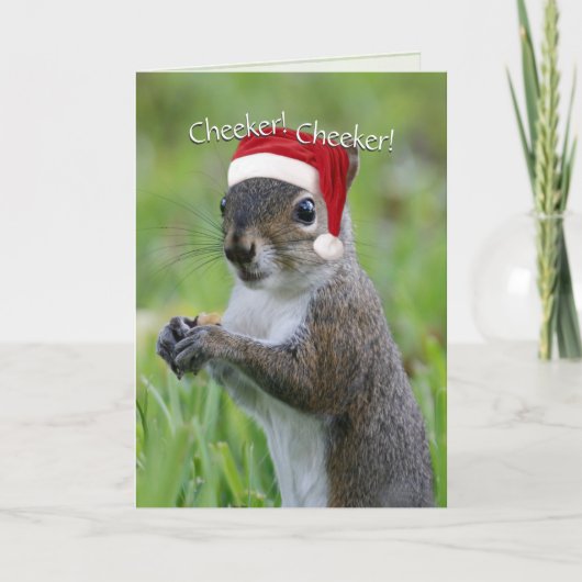 Cartes Pour Fêtes Annuelles Père Noël Squirrel™ Cheeker ! Génial ! Noël (Devant)