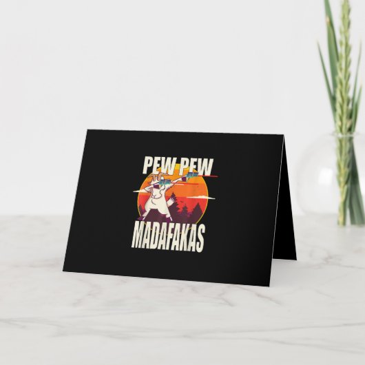 Cartes Pour Fêtes Annuelles Pew Pew Madafakas (Devant)