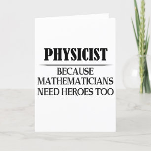 Cartes Pour Fêtes Annuelles Physicien - Parce que les mathématiciens ont aussi