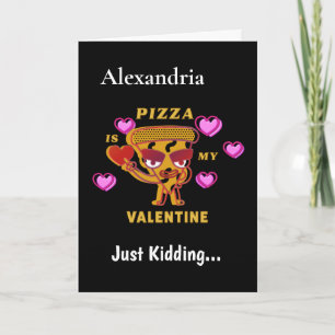 Cartes Pour Fêtes Annuelles Pizza Est Mon Cœur De La Saint-Valentin Amour