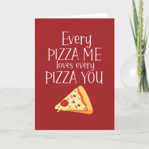 Cartes Pour Fêtes Annuelles Pizza Me Loves You Food Pun Drôle Saint Valentin