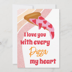 Cartes Pour Fêtes Annuelles Pizza My Heart Cute Valentine's Day