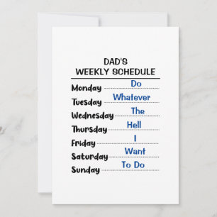 Cartes Pour Fêtes Annuelles Planning de la semaine pour papa retraité drôle