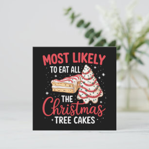 Cartes Pour Fêtes Annuelles Plus susceptible de manger tous les gâteaux de l'a