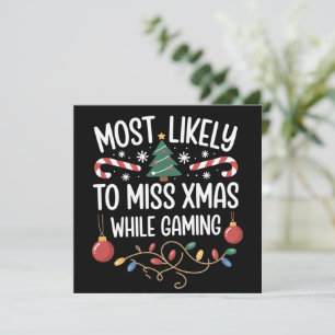 Cartes Pour Fêtes Annuelles Plus susceptible de rater Noël en jouant à des jeu