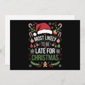 Cartes Pour Fêtes Annuelles Plus susceptible d'être en retard pour Noël Drôle (Devant / Derrière)