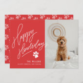 Cartes Pour Fêtes Annuelles Poignée Rouge Joyeux Howlidays Paw Dog Photo (Devant / Derrière)